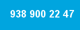 938 900 22 47